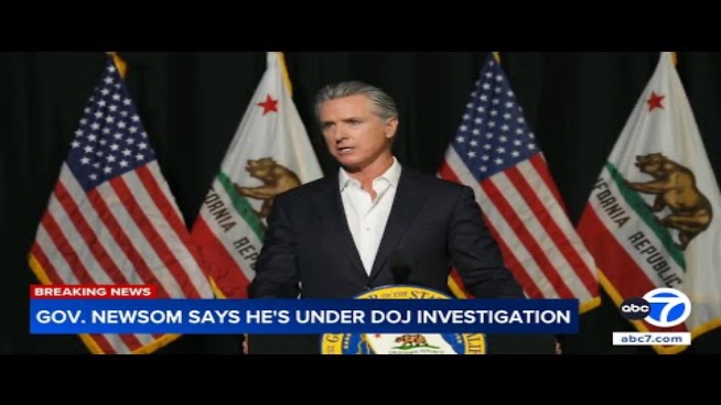 Gov. Newsom Says Trump Sent DOJ to Investigate He and Wife